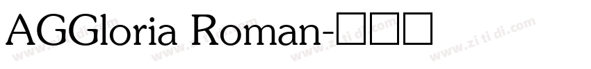 AGGloria Roman字体转换